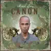 Mistah Tony - Canon